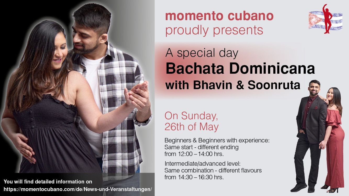 Special Day Bachata Dominicana mit Bhavin & Soonruta am Sonntag, 26.05.2024 !