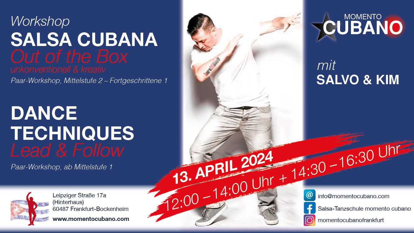 Salsa Cubana: Out of the Box und Dance Techniques: Lead & Follow mit Salvo & Kim am Samstag, 13.04.2024