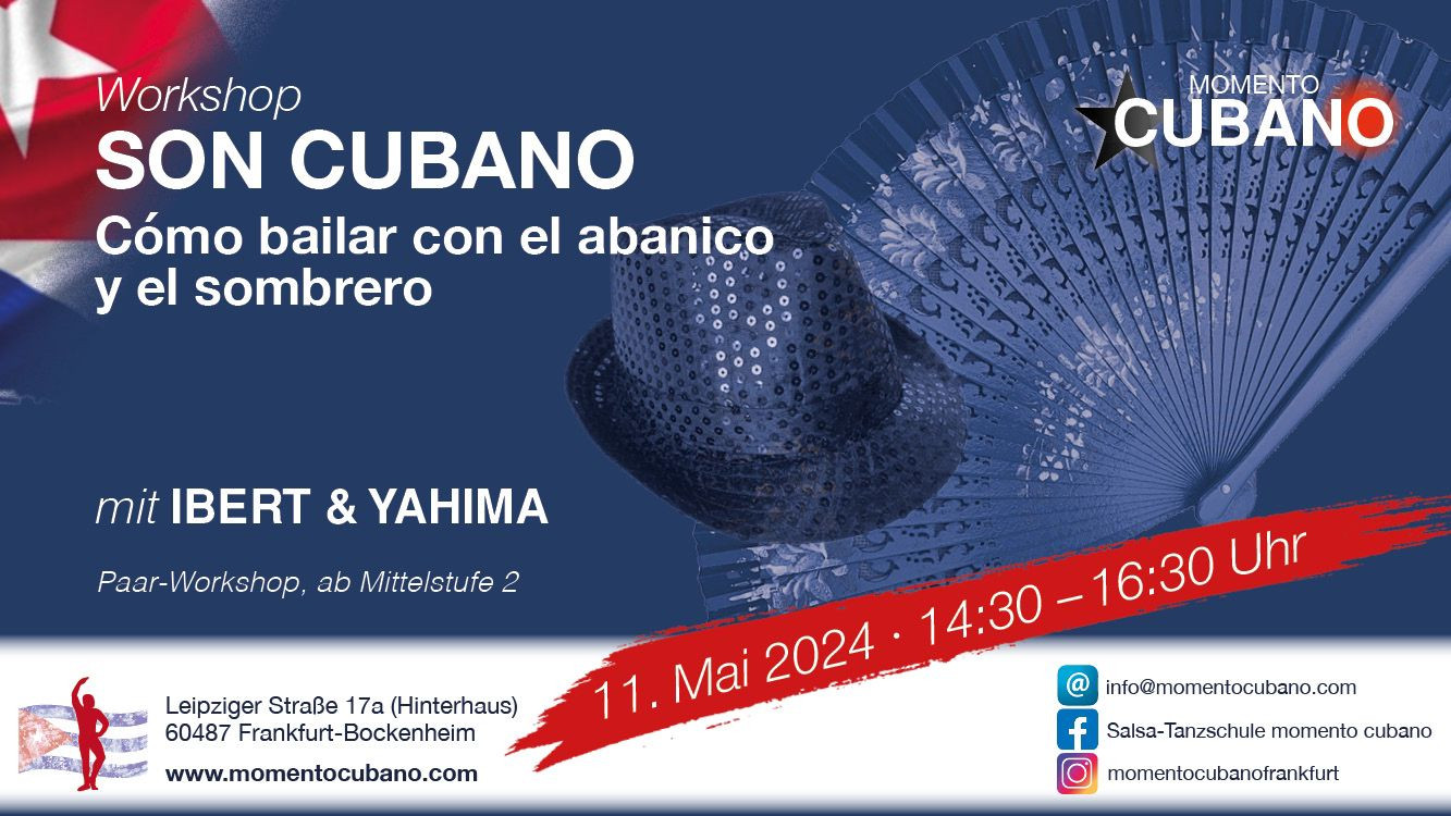 Cómo bailar con el abanico y el sombrero en Son Cubano mit Ibert & Yahi0ma am Samstag, 11. Mai !