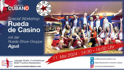 Special Workshop Rueda de Casino mit Aguá am Samstag, 11. Mai !